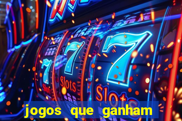 jogos que ganham dinheiro sem precisar depositar